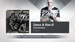 Zatox amp RanD  Indoctrination [upl. by Oregolac661]