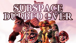 Subspace Dubbed Over  SnapCubes RealTime Fandub April Fools 2023 [upl. by Lezti]