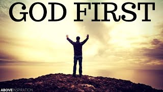 PUT GOD FIRST  Inspirational amp Motivational Video [upl. by Nwad]