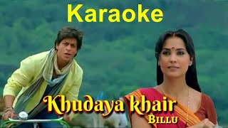 Khudaya Khair  Billu Barber Karaoke with female and BG Vocals [upl. by Rena513]