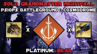 Solo Grandmaster Nightfall  PsiOps Battleground Cosmodrome In 26 Mins  Solar Warlock Destiny 2 [upl. by Liuka]