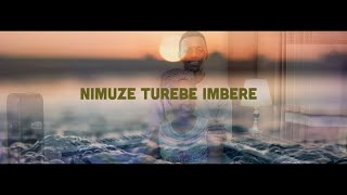 Nimuze turebe imbere 21 Agakiza  Papi Clever amp Dorcas  Video lyrics 2020 [upl. by Mehetabel]