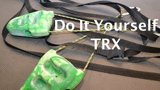 Do It Yourself TRX [upl. by Estelle700]