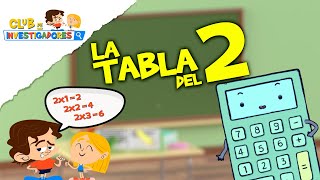 LA TABLA DEL 2  TABLAS DE MULTIPLICAR  CLUB DE INVESTIGADORES  education for kids [upl. by Irfan]