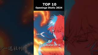 Mi Top 10 Anime openings Otoño 2024 anime top [upl. by Oidiple]