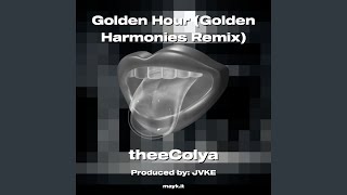 Golden Hour Golden Harmonies Remix [upl. by Edy516]