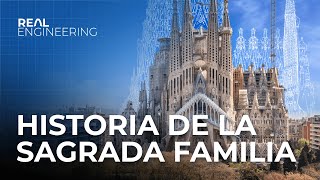 El Proyecto de Construcción Más Antiguo Del Mundo  La Sagrada Familia [upl. by Mcmillan]