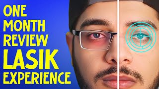 LASIK Experience 1 Month Review and QampA [upl. by Perretta766]