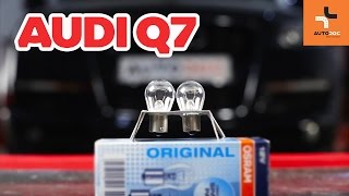 Jak wymienić żarówki w tylnym reflektorze w AUDI Q7 TUTORIAL  AUTODOC [upl. by Mungovan978]