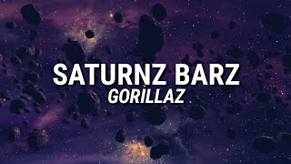 Gorillaz  Saturnz Barz Lyrics [upl. by Kcim]