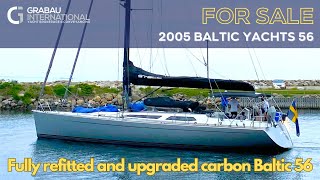 NOW SOLD 2005 Baltic Yachts 56 STELL  Sailing Yacht for sale with Grabau International [upl. by Piero447]