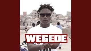 WEGEDE [upl. by Nealah]