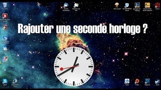 Tuto Ajouter une seconde horloge sur votre bureau [upl. by Hun]