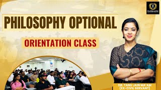 Orientation Class of Philosophy Optional Batch  Dr Tanu Jain Maam  UPSC EXAM  Philosophy [upl. by Gerianna15]