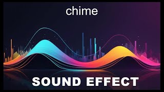 Chime Sound Effects  HD SFX 🎧 [upl. by Karolyn]