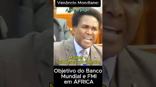 Venâncio Mondlane homem de visão Africa nao precisa do FMI e nem o Banco Mundial [upl. by Mott]