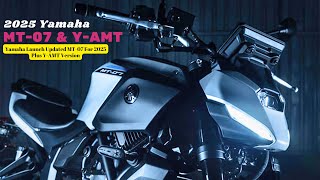 Yamaha Launch Updated MT07 For 2025 Plus YAMT Version [upl. by Nnaycart]