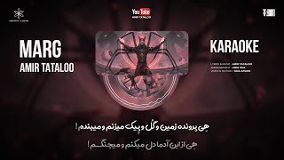 Amir Tataloo  Marg  Karaoke   امیر تتلو  مرگ  کارائوکه [upl. by Jobye760]