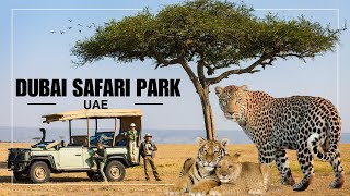 Dubai Safari Park  UAE [upl. by Airak]