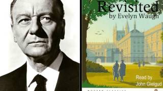 John Gielgud reads Brideshead Revisited by Evelyn Waugh  Audiobook Abridged [upl. by Carmencita]