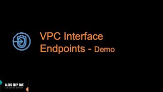 VPC Interface Endpoints  Demo  AWS VPC Private Link  AWS VPC Endpoint  VPC Gateway Endpoint [upl. by Aidas]