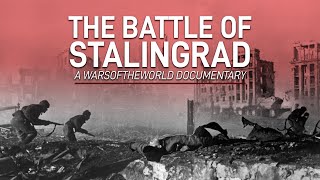 The Battle of Stalingrad Jul 1942  Feb 1943  World War II Documentary [upl. by Benjy]