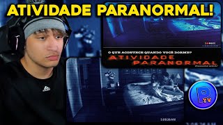 QUE A SAGA COMECE  Atividade Paranormal 1 REACT [upl. by Normak860]