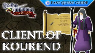 Client Of Kourend Quest  OSRS Quality Quick Guide 2024 [upl. by Eissac]