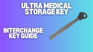 ULTRA Medical Storage Key  Escape From Tarkov  Key Guide [upl. by Naara]