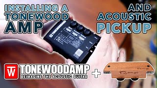 Installing the Tonewood Amp and a Pickup on My Acoustic Guitar [upl. by Nerland248]