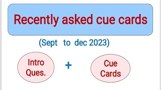 Recently asked cue cards september to december 2023  ielts ieltsspeaking RamanIELTS [upl. by Helm844]