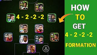 how to get 4222 formation in efootball 2024🔥 424 formation efootball 2024 [upl. by Daphne]