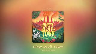 Dirty Devil Town Instrumental  Mother Mother amp Cavetown [upl. by Aelber311]