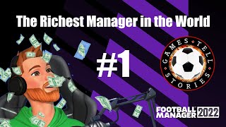 Introducing the challenger  Part 1  THE RICHEST MANAGER IN THE WORLD  Football Manager 2022 [upl. by Ahtabbat]