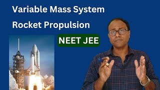 Rocket PropulsionVariable Mass SystemTuhin Sir [upl. by Essex]