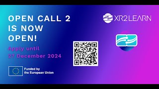 XR2LEARN  Introducing our Open Call 2 [upl. by Ashli987]