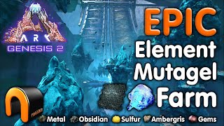 ARK Genesis 2 EPIC ELEMENT amp MUTAGEL Farm ARK [upl. by Nyladnar]