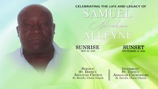 Celebrating the Life amp Legacy of Samuel Abraham Alleyne [upl. by Lexa]