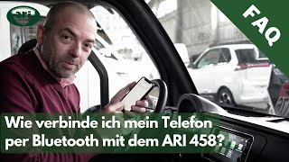 Wie verbinde ich mein Telefon mit dem ARI 458  Häufig gestellte Fragen bei ARI Motors [upl. by Ahsela]