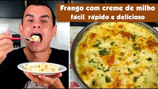 FRANGO COM CREME DE MILHO  Fubá online [upl. by Abigail845]