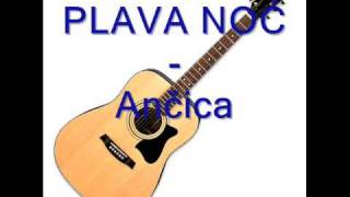 Plava noć  Ančicamp3 [upl. by Lemaj442]