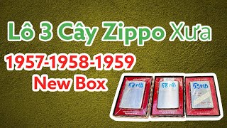 Lô 3 Cây Zippo Xưa 1957  1958  1959 New Box zippohuyrau zippogiare zipposuutam mentorhuy [upl. by Yrrej]