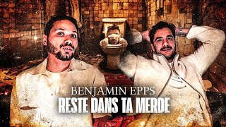 PREMIERE ECOUTE  BENJAMIN EPPS  RESTE DANS TA MERDE [upl. by Pepita936]