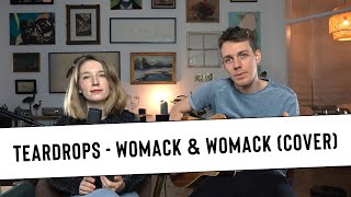 Teardrops  Womack amp Womack  Acoustic Cover LISZ [upl. by Cathlene]