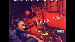 What U Naz Thought  Celly Cel  Killa Kali  HQ [upl. by Ingar]