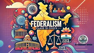 FederalismPart 1  Class 10th Civics  ncert class10thcivics federalisfederalist t [upl. by Ennagrom217]