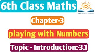 NCERT 6th Class Maths Chapter3 Introduction31knowledgewithanirudh1214 [upl. by Lemak898]