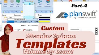 PLANSWIFT EASY TEMPLATE Circular column volume by count toolPart 4 planswift template easy [upl. by Dianna]