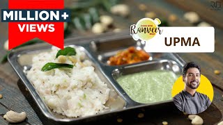 Easy Upma recipe for breakfast  उपमा बनाने का आसान तरीका  Chef Ranveer Brar [upl. by Aneehsat303]