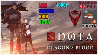 DOTA 2 quotVULKANquot│RX 580 amp RYZEN 3 2200G│LOWMEDIUMHIGHULTRA│1080p60 [upl. by Zorah1]